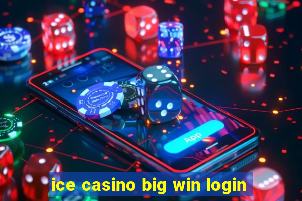 ice casino big win login